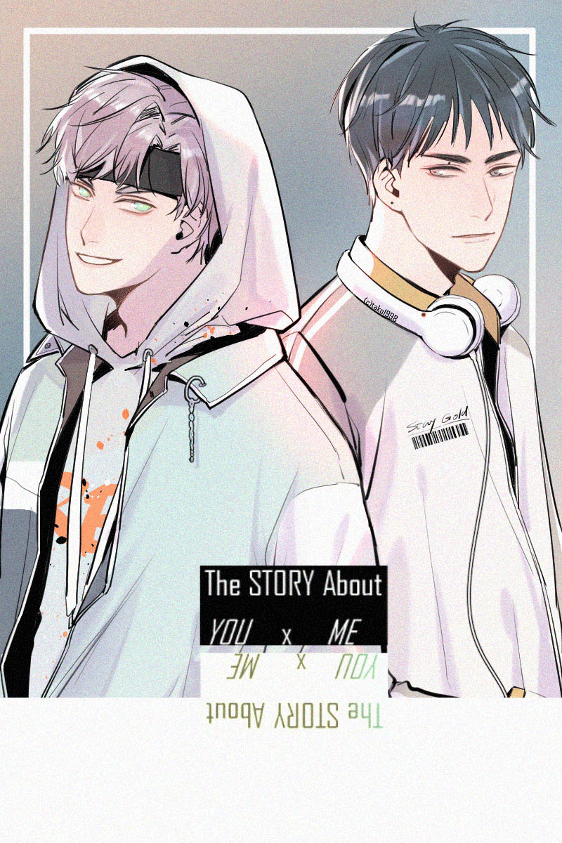 The Story About You and Me