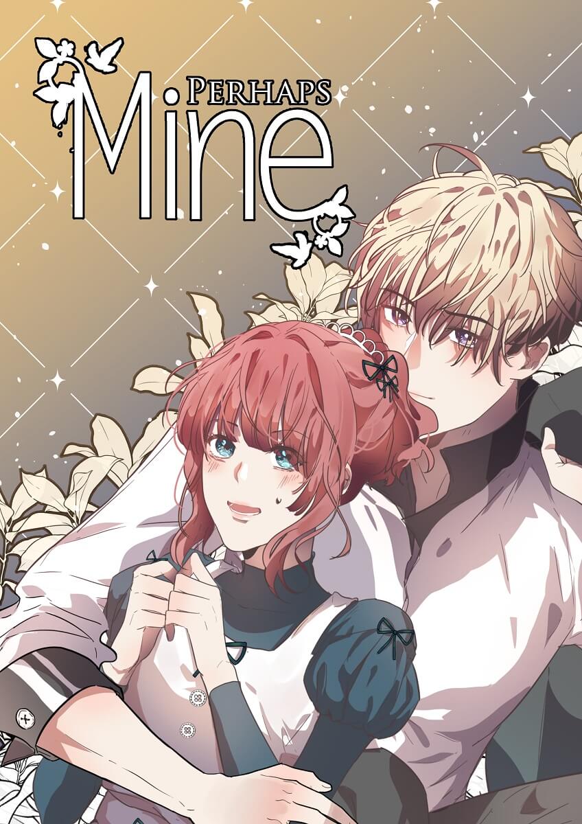 Perhaps You're Mine