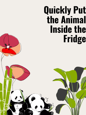 Put the Animals in the Fridge