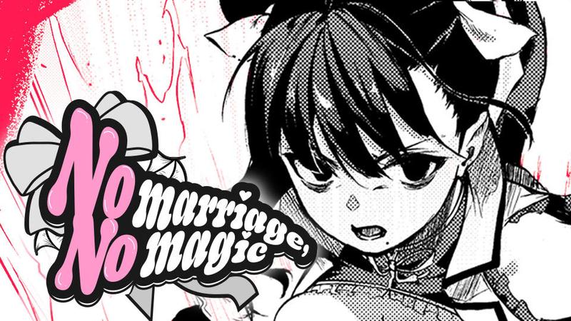 No marriage, No magic