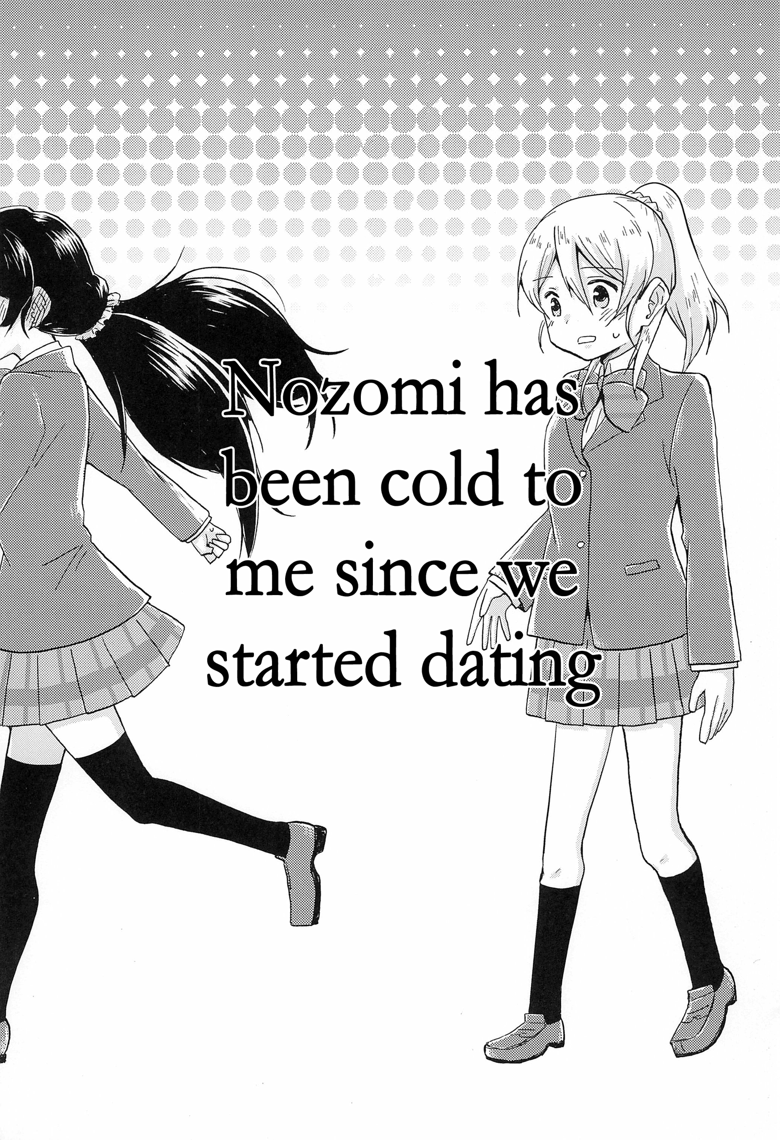[Kuusoubune (Kurage Modoki)] Tsukiai hajimete kara Nozomi ga Tsumetai | Nozomi has been cold to me since we started dating (Love Live!)