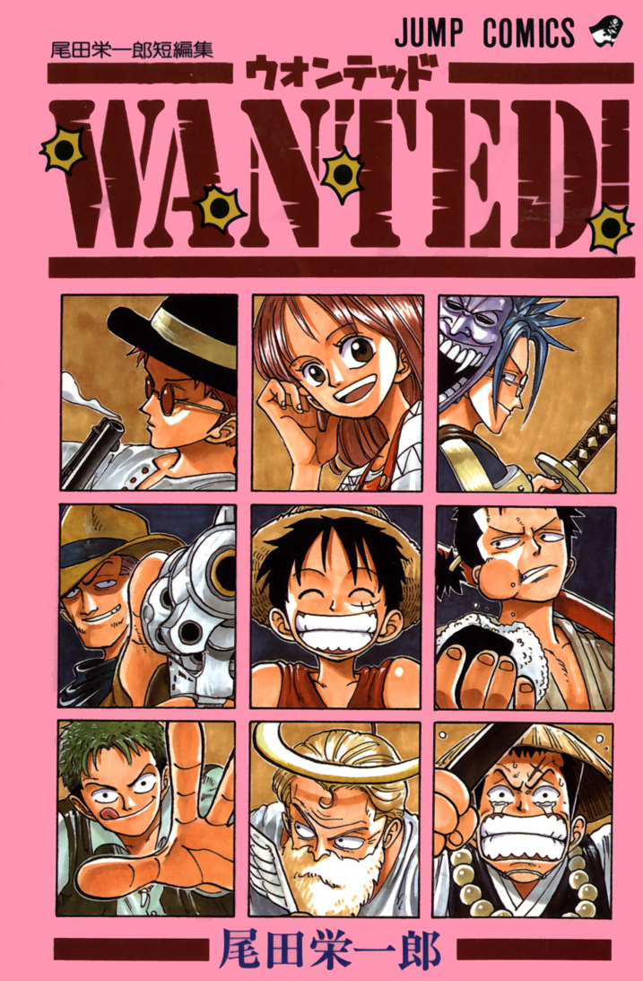 Wanted! - Eiichiro Oda Short Story Collection
