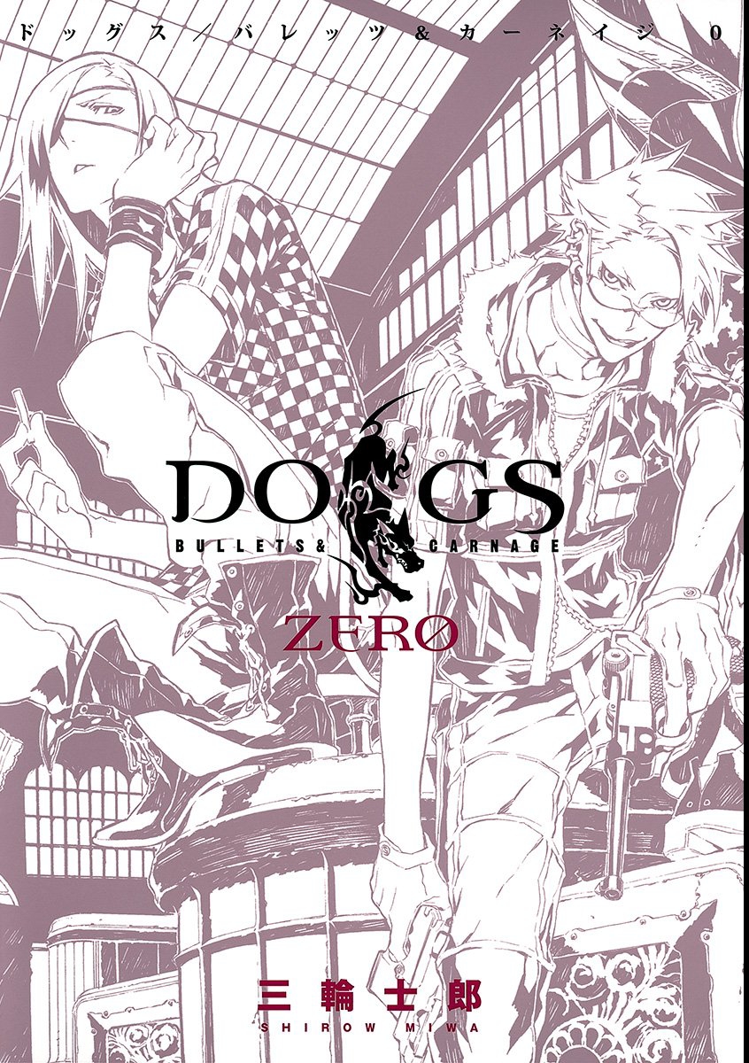 Dogs / Bullets & Carnage Zero